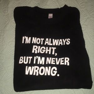 funny sweater that states the truth!!!!!